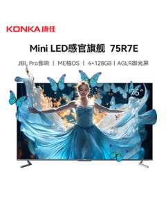 Konka TV 75R7E 75-inch Mini LED 100-Zone Dimming 144Hz 4+128G JBL Pro Sound 4K Ultra HD All-Screen Smart Internet LCD Flat Panel